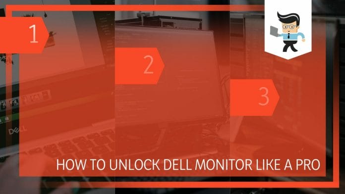 Unlock Dell Monitor Like a Pro