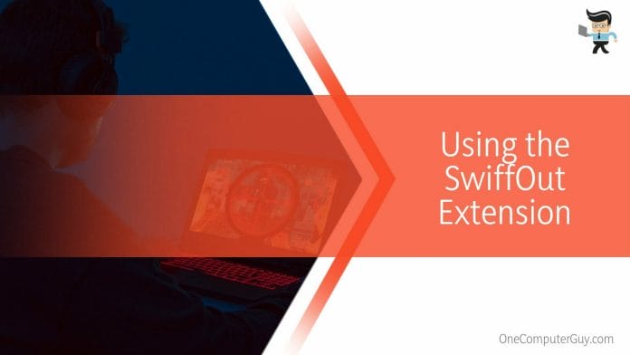 Using the SwiffOut Extension