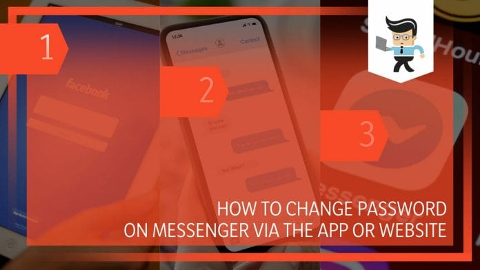 How To Change Password on Messenger