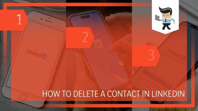 How To Delete a Contact in LinkedIn