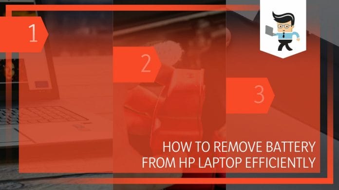 How To Remove Battery From HP Laptop Efficiently