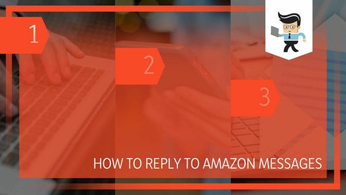 How To Reply to Amazon Messages