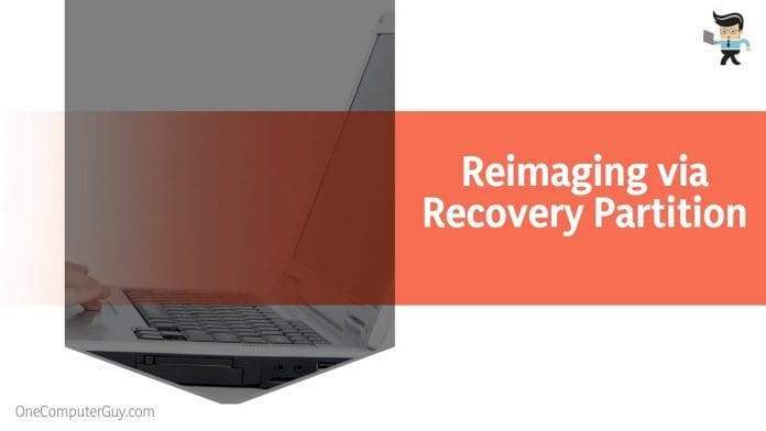 Reimaging via Recovery Partition
