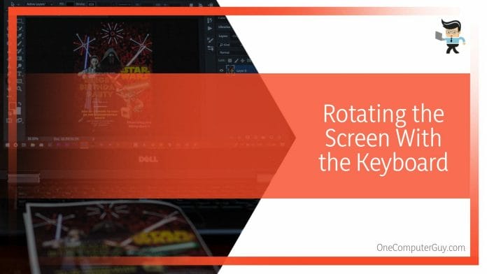 Rotating the Screen With the Keyboard