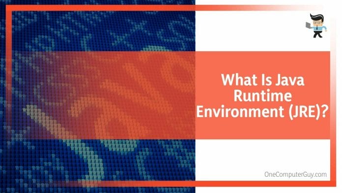 What Is Java Runtime Environment (JRE)