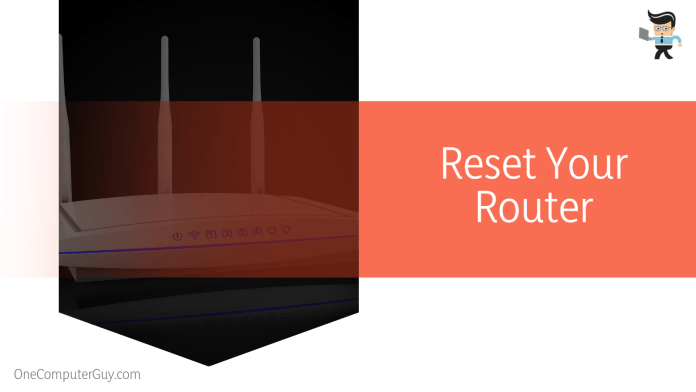 reset the router to kick out some users