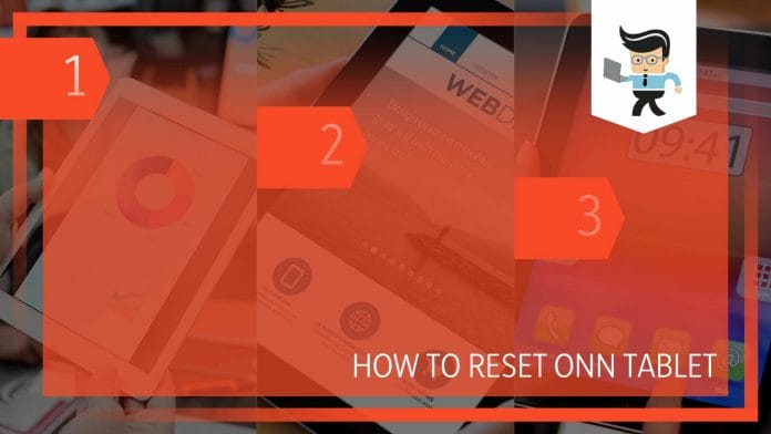 How to Reset Onn Tablet